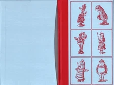 Alice's Adventures in Wonderland & Through the Looking Glass