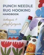 Punch Needle Rug Hooking Handb - VERY GOOD
