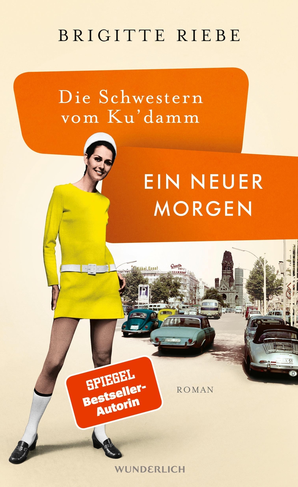 Thumbnail - Die Schwestern Vom Ku'damm: Ein Neuer Morgen Brigitte Riebe