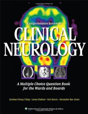 Comprehensive Review In Clinical Neurology by Esteban Cheng-Ching