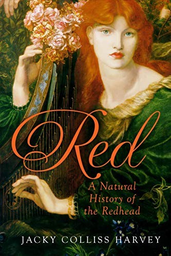 Red: A Natural History of the Redhead by Harvey, Jacky Colliss Hardback Book The