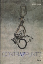 Contrappunto - Gabriella Benedini, Martina Corgnati (Electa)