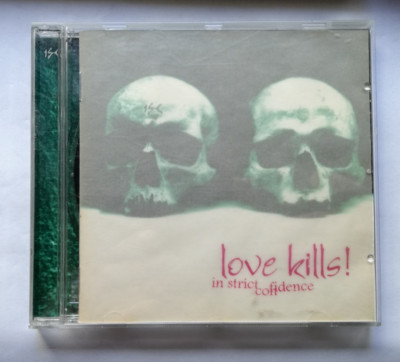 In Strict Confidence   Love Kills! - CD (line CD 009) Bloodline 2000 - Zust.gut