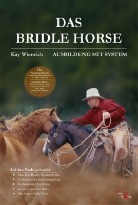 Kai Wienrich - Das Bridle Horse Pepper Verlag  Mängelexemplar Westernreiten
