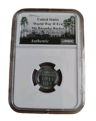 1943 Cent MS65 NGC World War II Era M6 Bazooka Rocket Bag Frag