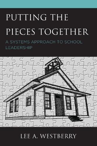 Putting the Pieces Together by Lee A. Westberry  - 9781475854022