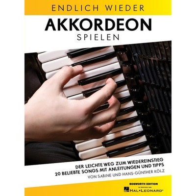 Bosworth Music Endlich wieder Akkordeon spielen - Noten Sammlung für Akkordeon