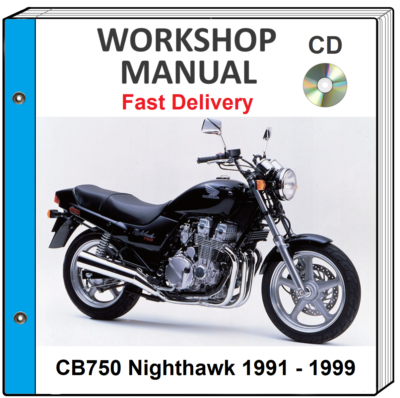 HONDA CB750 ナイトホーク750 サービスマニュアル HONDA CB750 NIGHTHAWK 750 1996 1997 1998 1999 SERVICE REPAIR SHOP