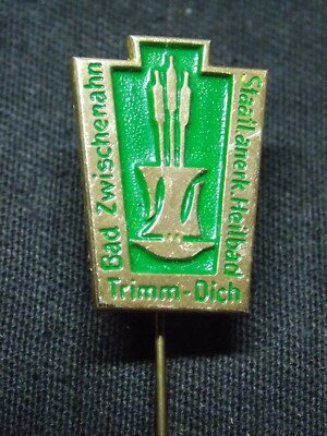 STAATLICH ANERKANNTES HEILBAD - BAD ZWISCHENAHN  - TRIMM DICH   Anstecknadel