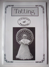 Tatting Un Pot-pourri de motifs réimpression de motifs début du siècle