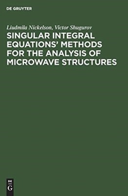 Nickelson - Singular Integral Equations' Methods for the Analysis of M - X555z