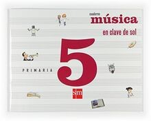 Música, En clave de sol. 5 Primaria. Cuaderno von Á... | Buch | Zustand sehr gut