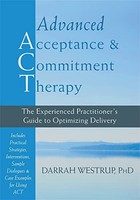 Darrah Phd Westrup - Advanced Acceptance And Commitment Therapy The - G245Z