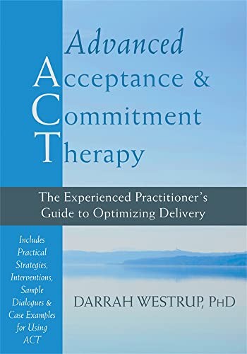 Darrah Phd Westrup - Advanced Acceptance And Commitment Therapy The - G245Z-image