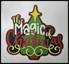 Xmas Magic Title Handmade Paper Piecing Embellishment PCC