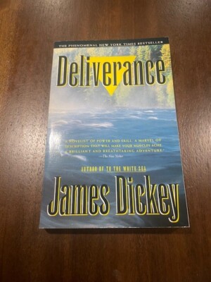 Deliverance by James Dickey (1994, Trade Paperback) - Brand New