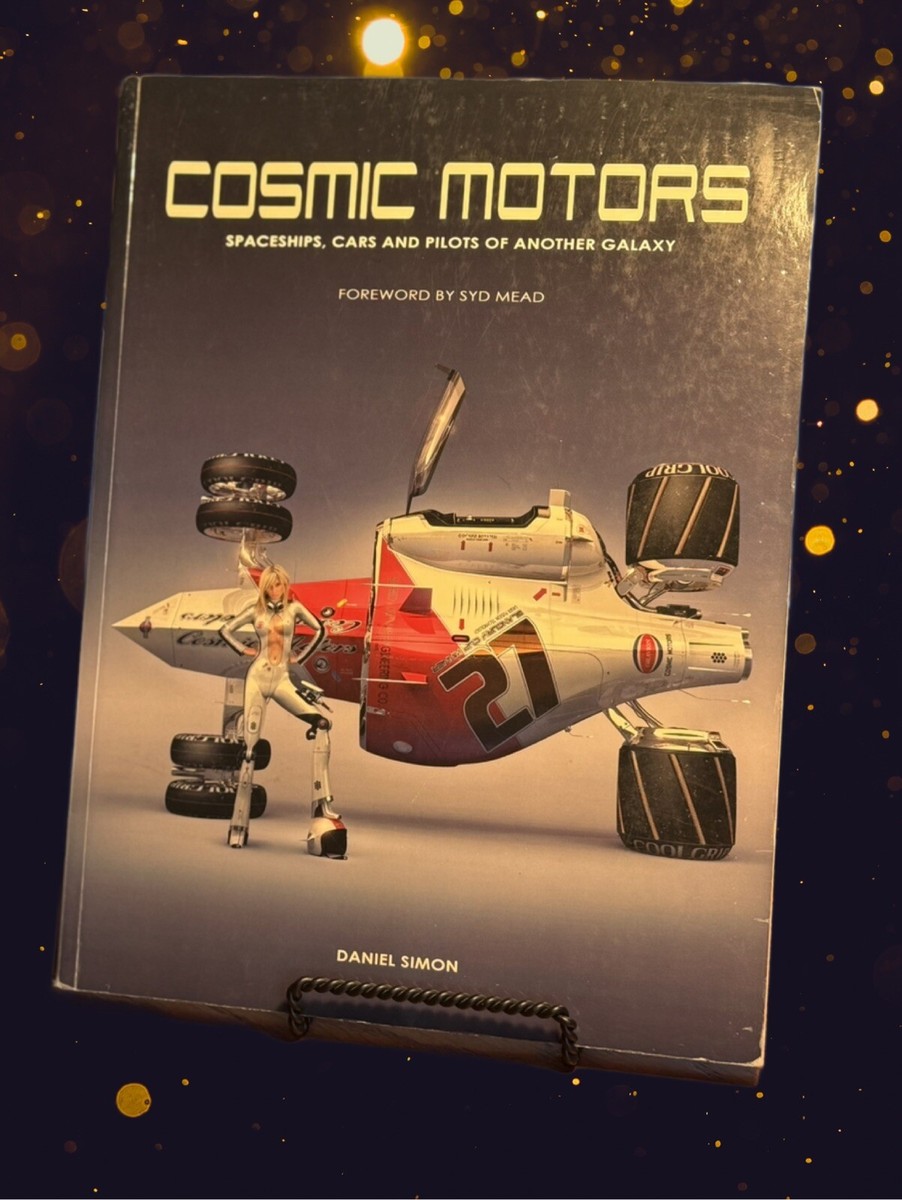 ダニエル・サイモン 作品集「Cosmic Motors」Titan Books Daniel Simon Cosmic Motors Book Rare 1st Edition Spaceship