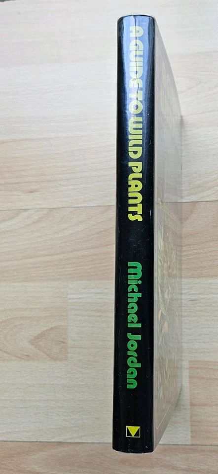 A Guide to Wild Plants : Edible and poisonous species by Michael Jordan HB 1st - Image 4 of 4