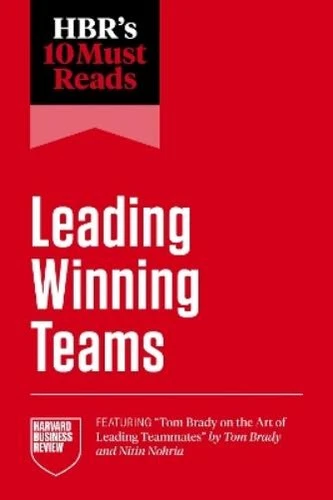 Harvard Business Review Tom Brady Frances X.  HBR's 10 Must Reads on (Paperback)