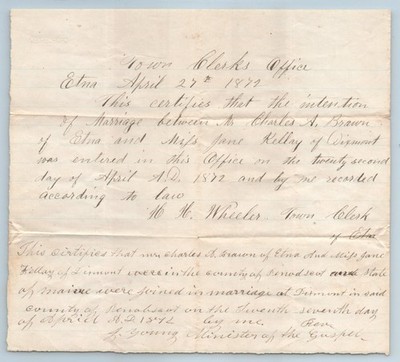 Marriage Certificate Etna Maine 1872 Mr Charles A Brawn to Miss Jane Kelley