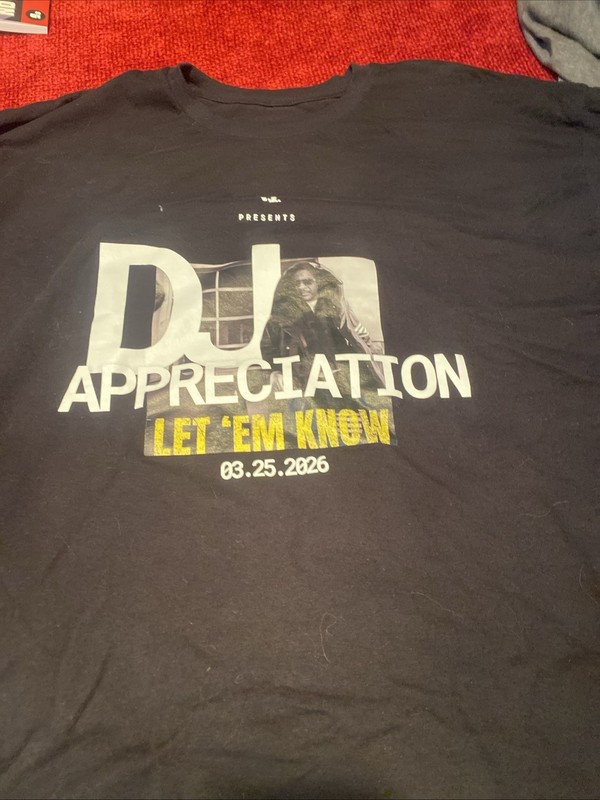 T.I. DJ Appreciation T-shirt Let ‘Em Know