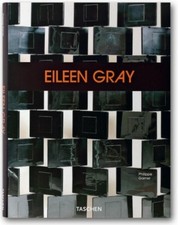 Eileen Gray: Design and Architecture, 1878-1976