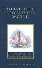 SAILING ALONE AROUND THE WORLD (SHAMBHALA LIBRARY) By Joshua Slocum & William
