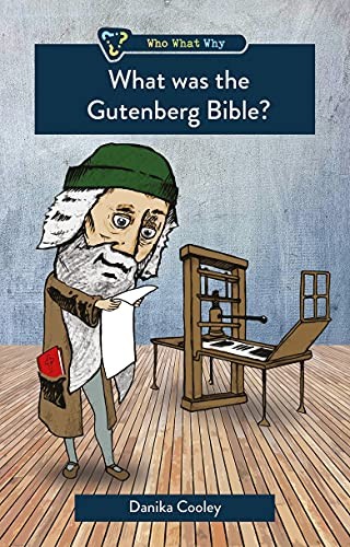 What Was the Gutenberg Bible? (Who What Why),Danika Cooley