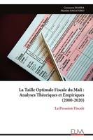 Gaoussou Diarra | La Taille Optimale Fiscale Du Mali | Taschenbuch | FranzöSisch