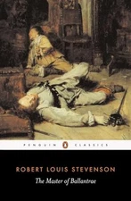 The Master of Ballantrae: A Winter's Tale (Penguin Classics) by Stevenson