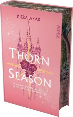 Thorn Season (Thorn Season 1): Sie ist von Jägern umzingelt, doch ihr Herz wird