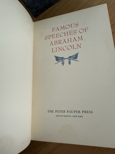 Famous Speeches of Abraham Lincoln ©1935 - Picture 2 of 11