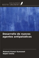 Desarrollo De Nuevos Agentes AntipalúDicos Mukesh Kumar Kumawat