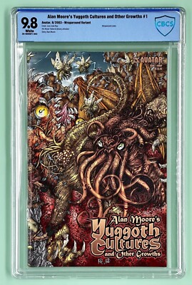 Alan Moore's Yuggoth Cultures #1 (CBCS not CGC 9.8) RARE! THE ONLY 1 ON CENSUS!