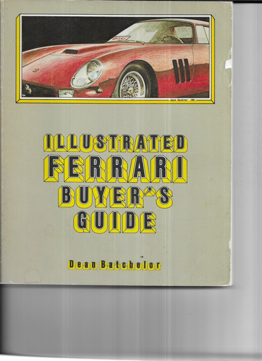 その他 Illustrated Ferrari Buyer&#39;s Guide (Illustrated Buyer&#39;s Guide) Illustrated Ferrari Buyer's Guide (Illustrated Buyer's Guide