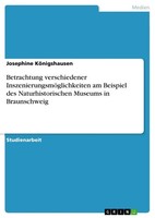 Josephine KöNigshausen | Betrachtung Verschiedener InszenierungsmöGlichkeiten...