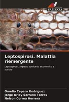 Omelio Cepero Rodriguez (U. A.) | Leptospirosi. Malattia Riemergente | Buch
