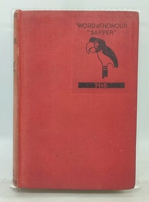Word of Honour, Sapper 1929 Hodder And Stoughton Hardback