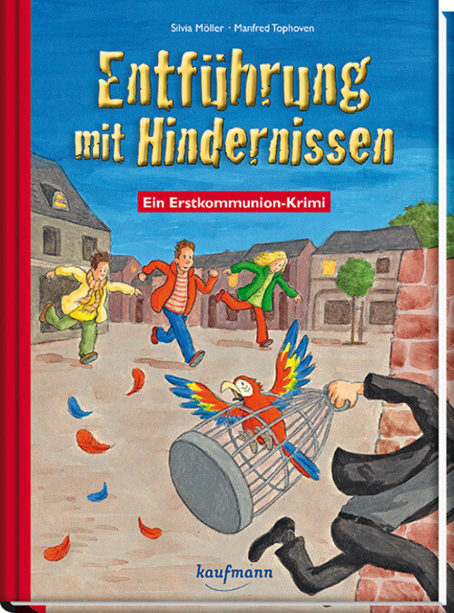 Thumbnail - Entführung Mit Hindernissen | Ein Erstkommunion-krimi | Silvia Möller