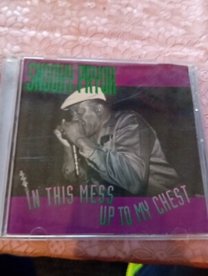 Snooky Prior    ''In This Mess Up To My Chest''  CD