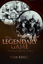 The Legendary Game - Ultimate Hockey Trivia, King 9781426943799 Free Shipping-,