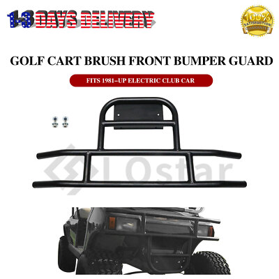 #ad Golf Cart Brush Front Bumper Guard Fits 1981 UP Electric Club Car DS Models $49.29