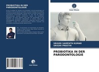 Probiotika IN DER Parodontologie Srigiri Preethi