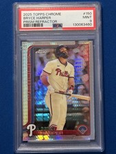 2025 Topps Chrome - Bryce Harper #150 Prism Refractor PSA 9