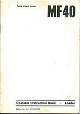 MASSEY FERGUSON MF40 FRONT END LOADER OPERATORS MANUAL - MF 40