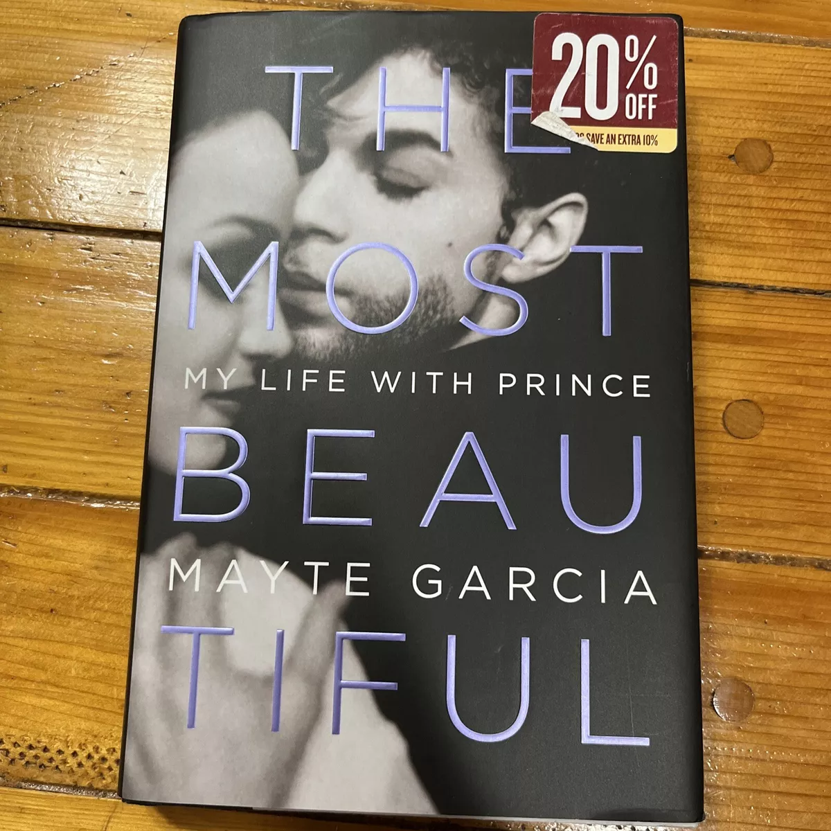 The Most Beautiful: My Life with Prince