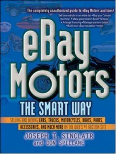 Motors the Smart Way: Selling and Buying Cars, Trucks