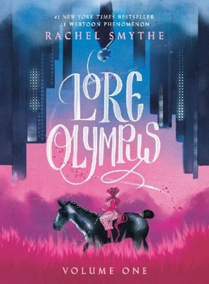 Lore Olympus: Volume 01 Rachel Smythe