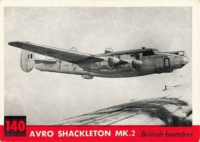 AVRO SHACKLETON MK.2 1956 TOPPS JETS #140