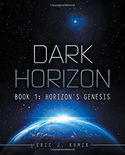 DARK HORIZON By Eric J. Kumik